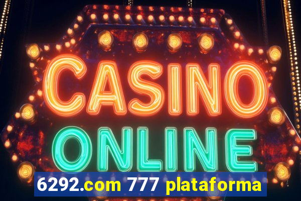 6292.com 777 plataforma